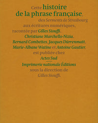 Histoire de la phrase française : des Serments de Strasbourg aux écritures numériques