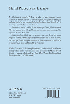 Marcel Proust, la vie, le temps