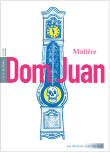 Dom Juan: Ou Le Festin de pierre