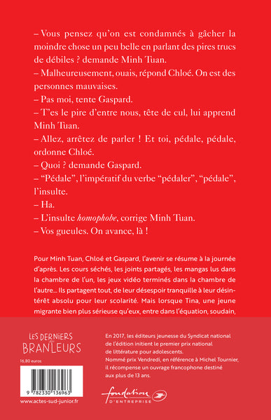 Les derniers des branleurs