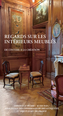 REGARDS SUR LES INTERIEURS MEUBLES