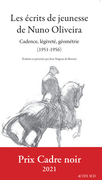 Les Écrits de jeunesse de Nuno Oliveira