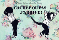 Cachée ou pas, j'arrive