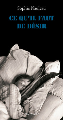 ce qu'il faut de désir