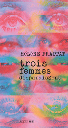 trois femmes disparaissent