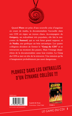 Le gang du CDI - T1 Le collège de l'angoisse