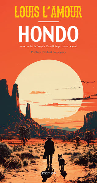 Hondo, l'homme du désert