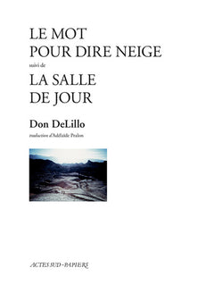 Le mot pour dire neige suivi de la salle de jour