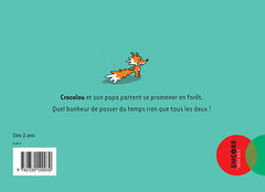Crocolou aime son papa