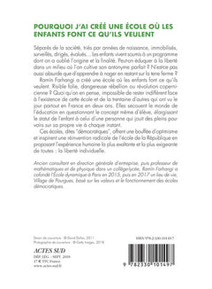Pourquoi j'ai créé une école où les enfants font ce qu'ils veulent