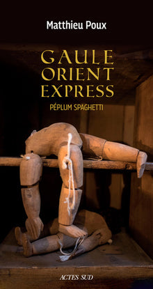 Gaule-Orient-Express