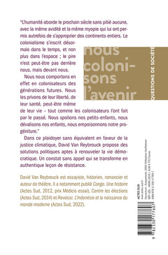 Nous colonisons l'avenir