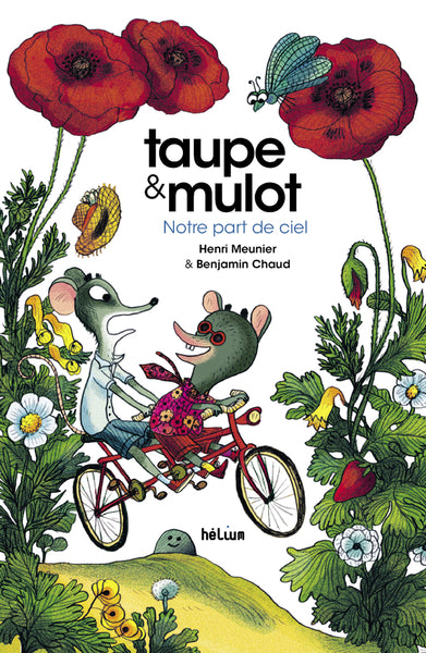 Taupe et Mulot 3: Notre part de ciel