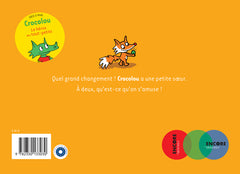 Crocolou aime sa petite soeur