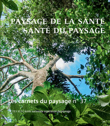Les carnets du paysage n° 37