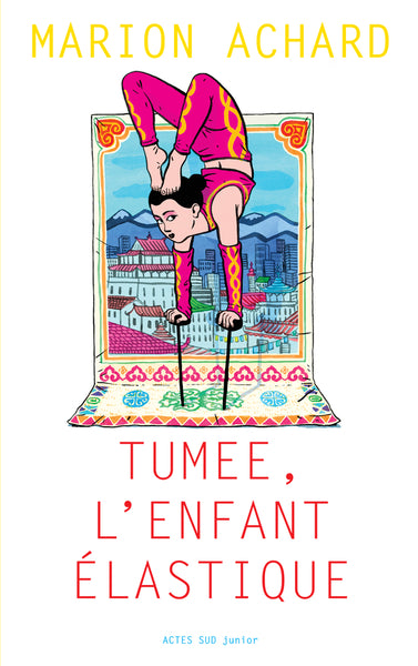 Tumee, l'enfant elastique