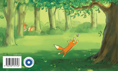 Le bûcheron, l'arbre, l'écureuil et le renard