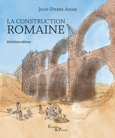 La construction romaine