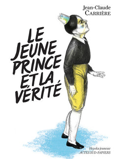 le jeune prince et la vérité