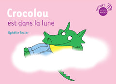 Crocolou est dans la lune