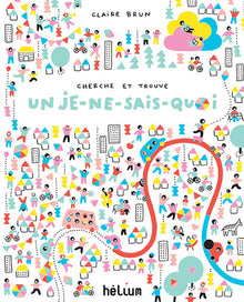 Cherche et trouve un Je-ne-sais-quoi