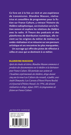 Mettre en ondes: La fiction radiophonique