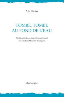 Tombe, tombe au fond de l'eau