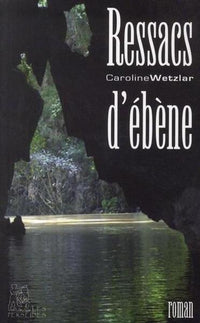 Ressacs d'ébène