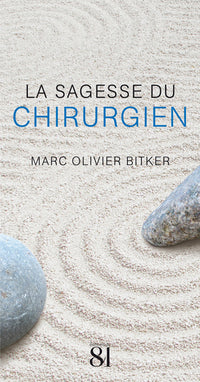 La Sagesse du Chirurgien