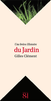 une breve histoire du jardin
