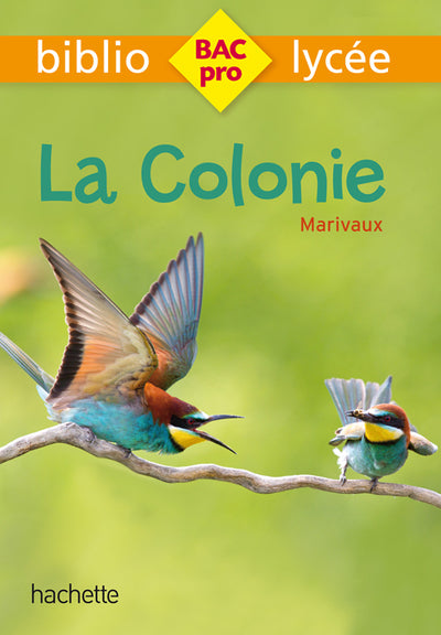 La Colonie, suivi de L'Ile des esclaves