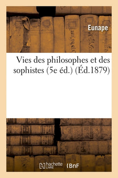 Vies des philosophes et des sophistes