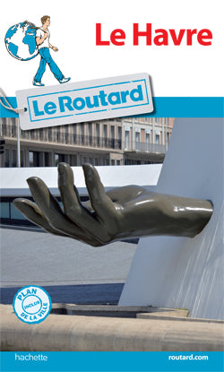 Guide du routard Le Havre