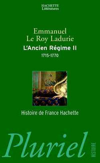 L'ancien régime : Tome 2, 1715-1770