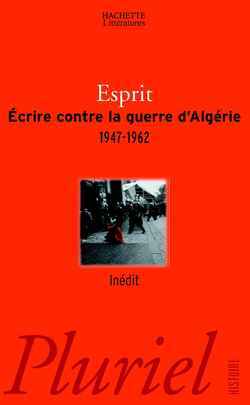 Ecrire contre la guerre d'Algérie