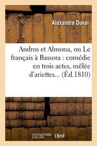 Andros et Almona, ou Le français à Bassora