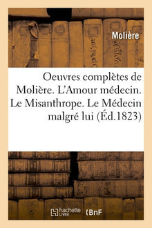 Oeuvres complètes de Molière