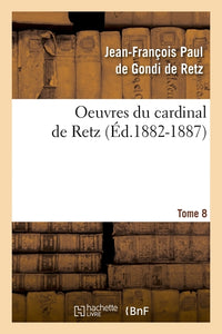Oeuvres du cardinal de Retz