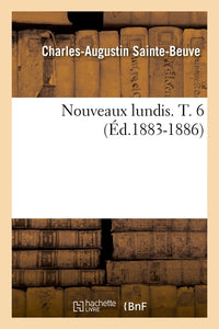 Nouveaux lundis. T. 6