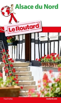 Guide du routard pays d'alsace du nord