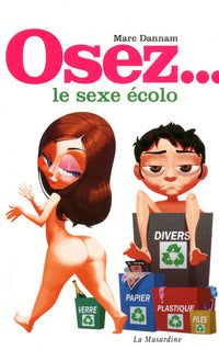 Osez le sexe écolo