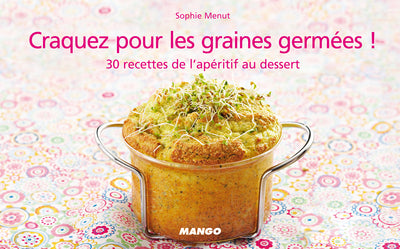 Craquez pour les graines germées !