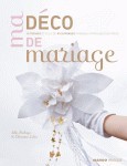 MA DECO POUR MON MARIAGE