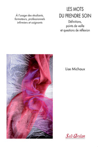 Les mots du prendre soin