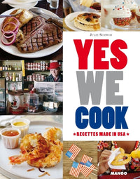 Yes we cook !: Le meilleur de la cuisine américaine