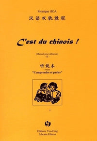C'est du chinois ! (Tome 2) - Edition bilingue