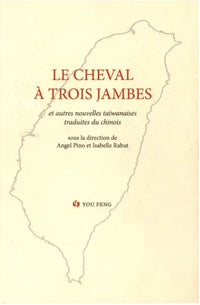Le cheval à trois jambes