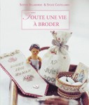 Toute une vie à broder