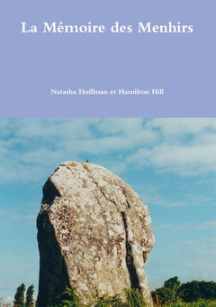La Mémoire des Menhirs