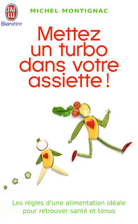 Mettez un turbo dans votre assiette